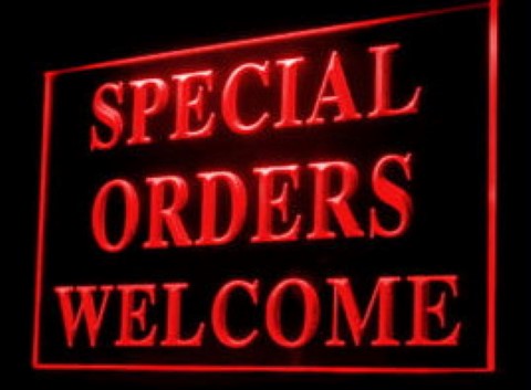 Special Orders Welcome LED Neon Sign